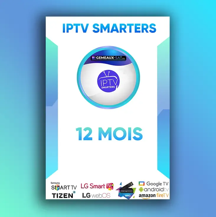 Abonnement IPTV Smarters Pro - IPTV Premium